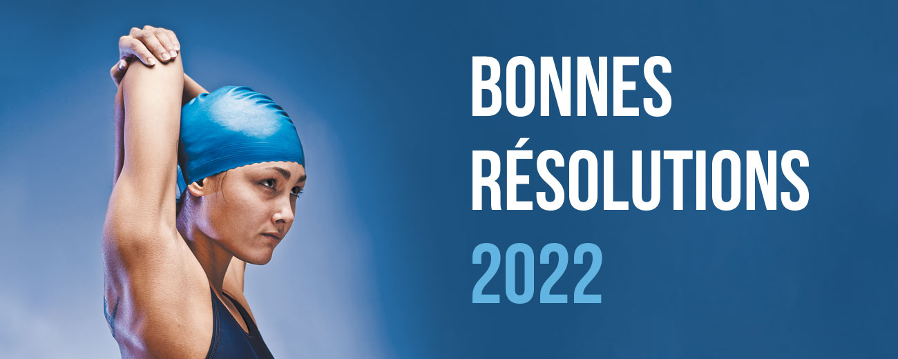 Bonne résolutions 2022